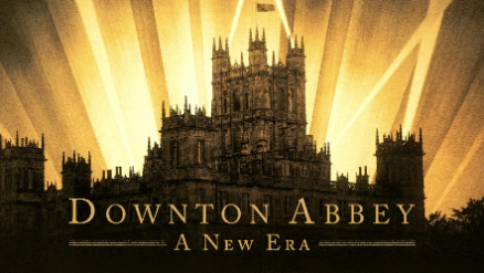 DOWNTON ABBEY: A NEW ERA